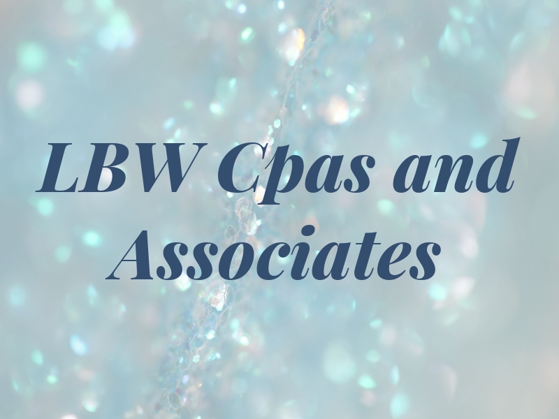 LBW Cpas and Associates