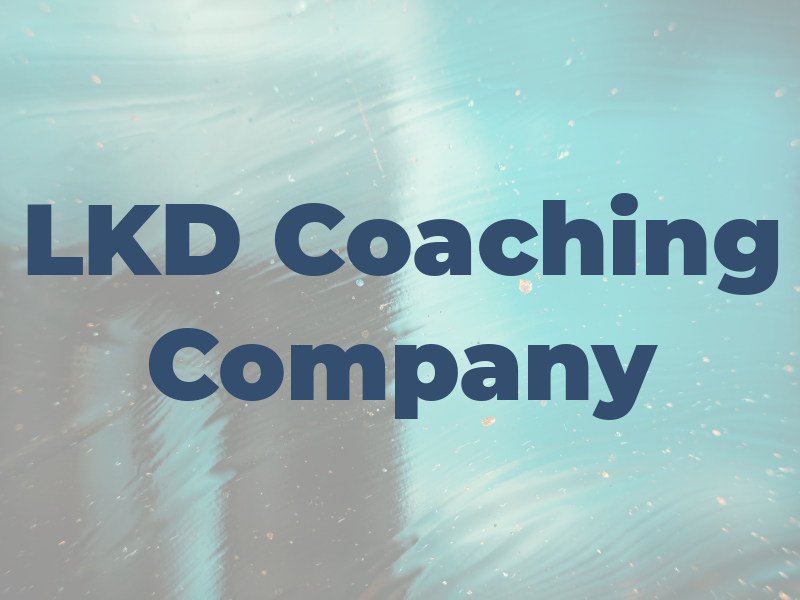 LKD Coaching Company