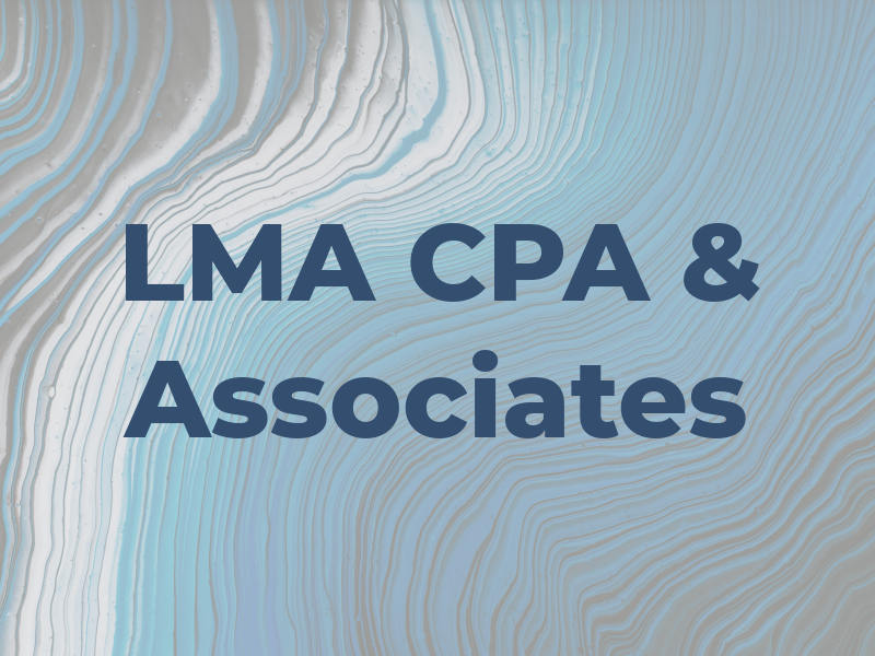 LMA CPA & Associates