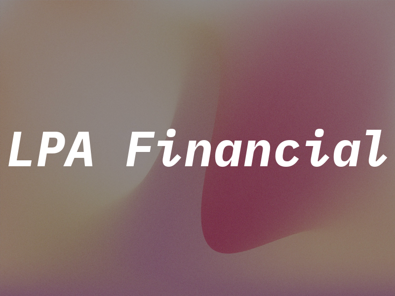 LPA Financial