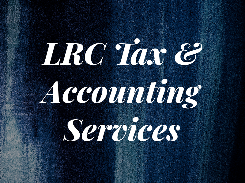 LRC Tax & Accounting Services