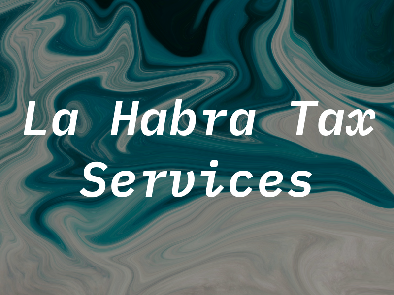 La Habra Tax Services