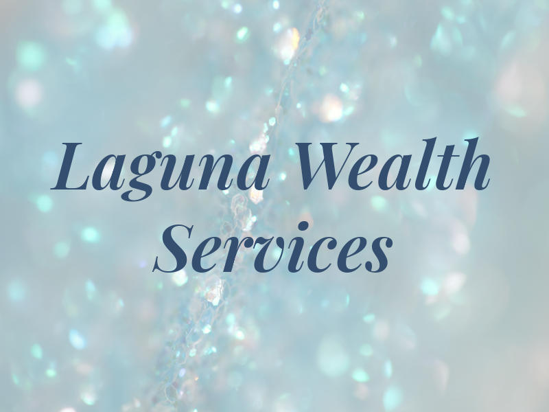 Laguna Wealth Services
