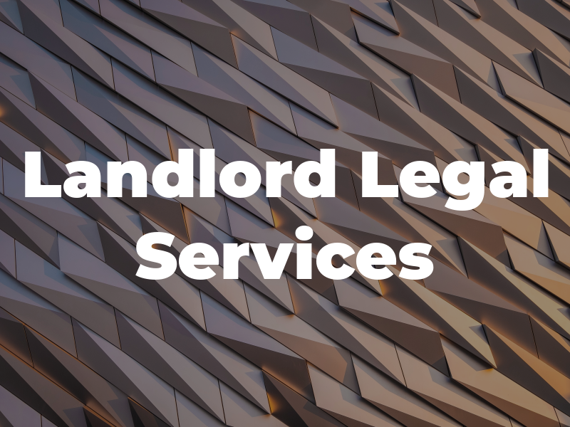 Landlord Legal Services
