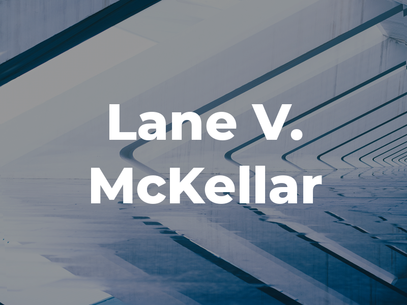 Lane V. McKellar