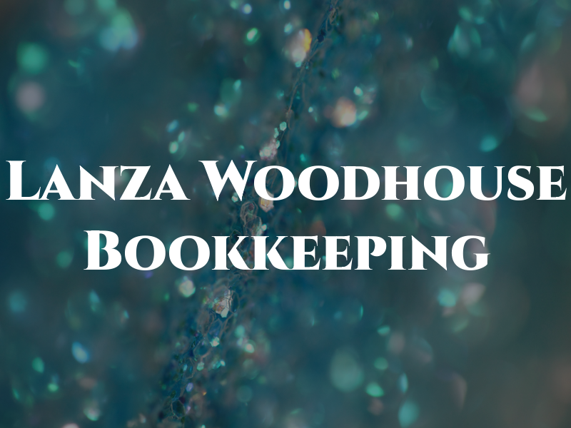 Lanza & Woodhouse Bookkeeping