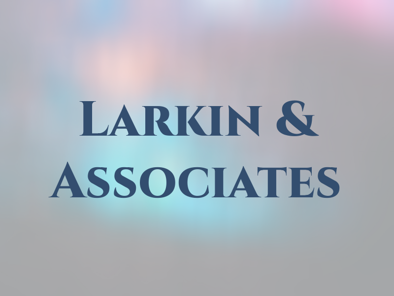 Larkin & Associates