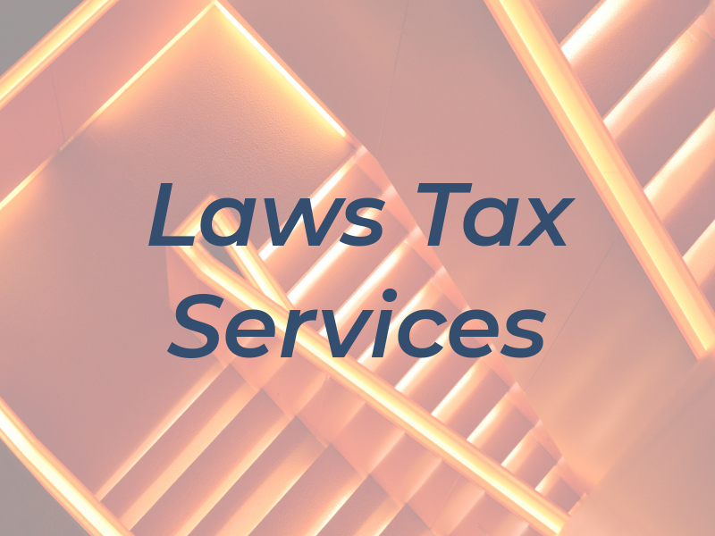 Laws Tax Services