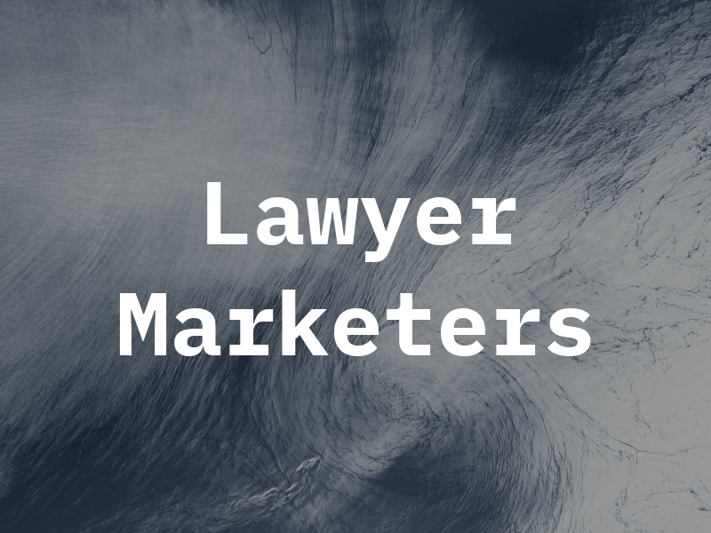Lawyer Marketers