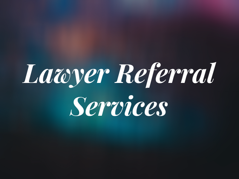 Lawyer Referral Services