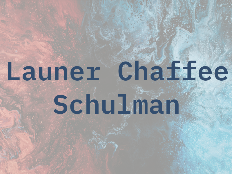 Launer Chaffee & Schulman