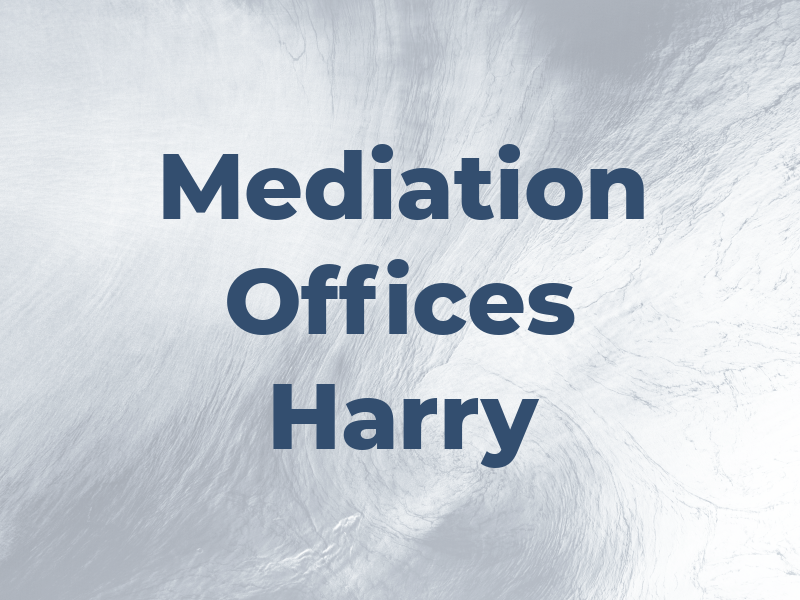 Law & Mediation Offices of Harry J. Liu