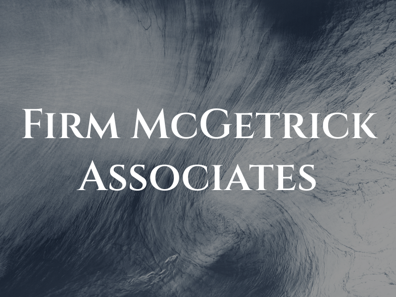 Law Firm of McGetrick & Associates