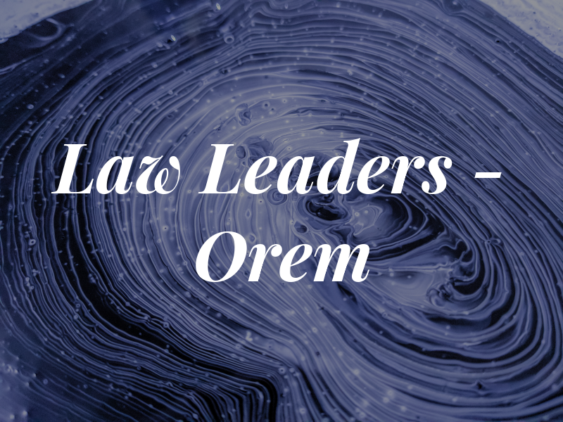 Law Leaders - Orem
