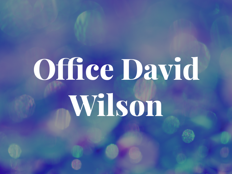 Law Office Of David W. Wilson