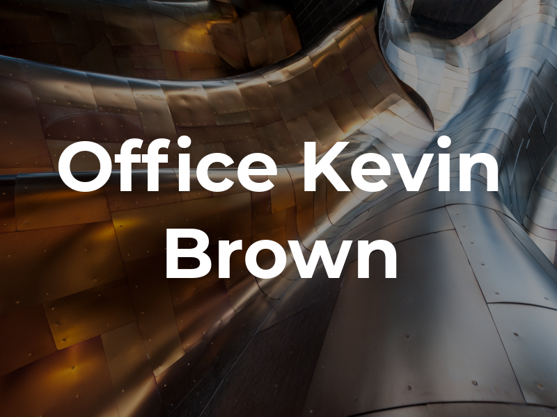 Law Office Of Kevin R. Brown