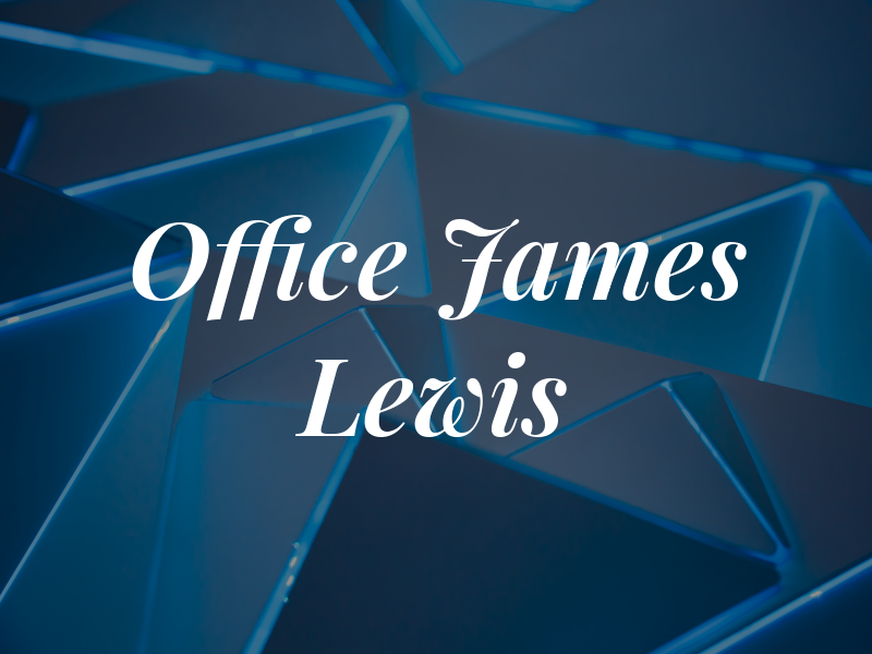 Law Office Of James B. Lewis PA