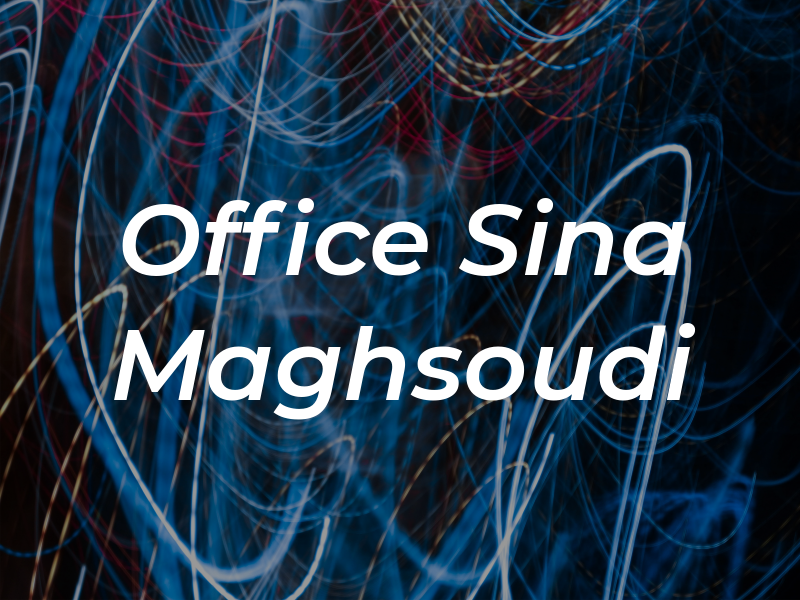 Law Office Of Sina Maghsoudi