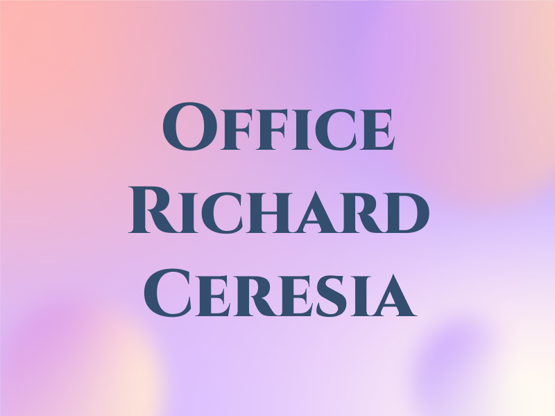 Law Office Of Richard D Ceresia