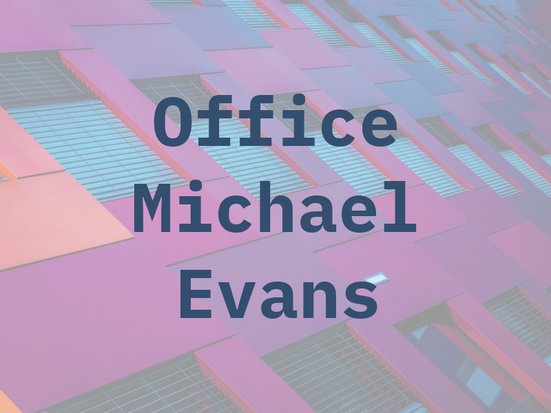 Law Office Michael S Evans