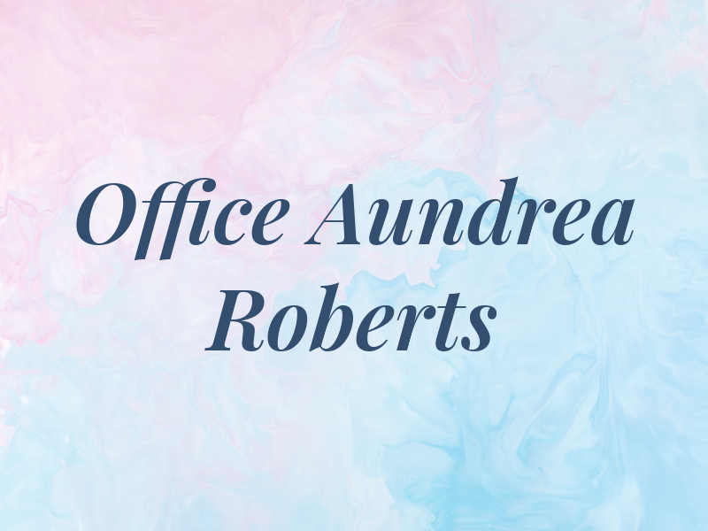 Law Office of Aundrea L. Roberts