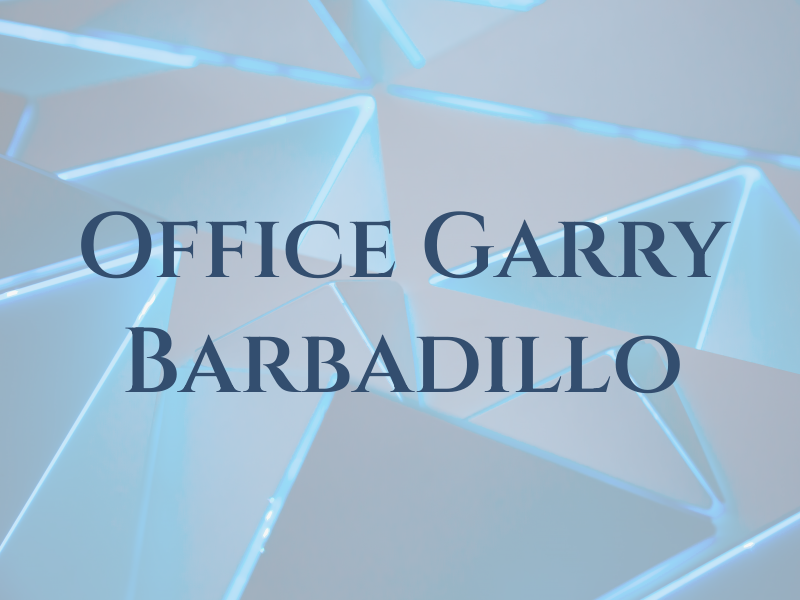 Law Office of Garry Barbadillo