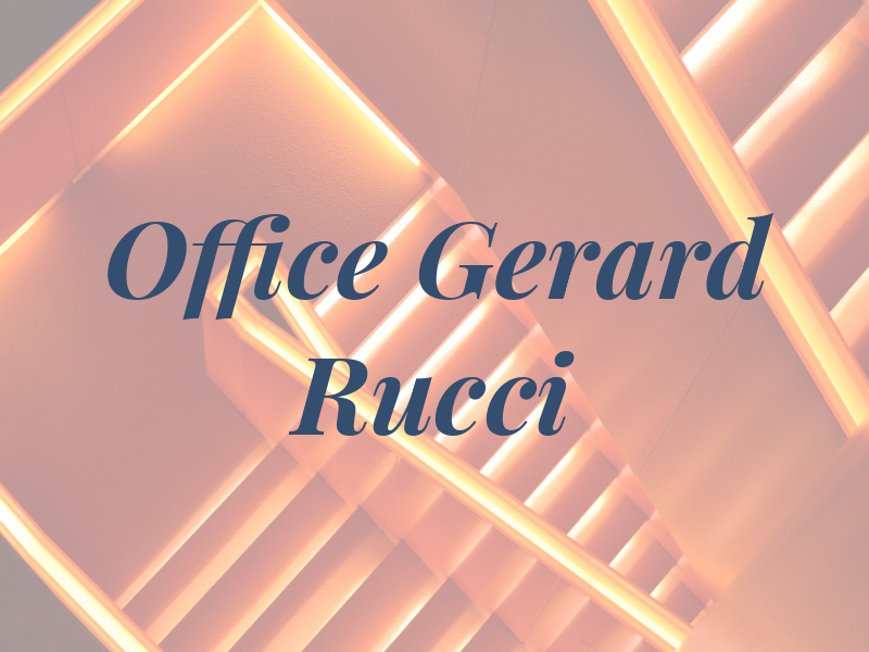 Law Office of Gerard R. Rucci