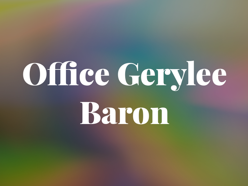 Law Office of Gerylee M. Baron