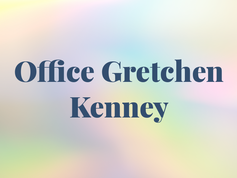 Law Office of Gretchen J. Kenney