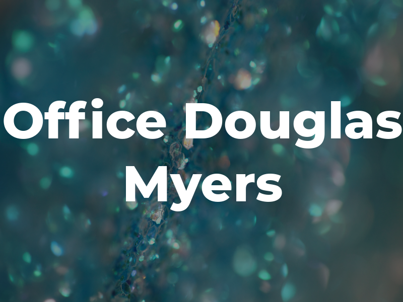 Law Office of Douglas Myers