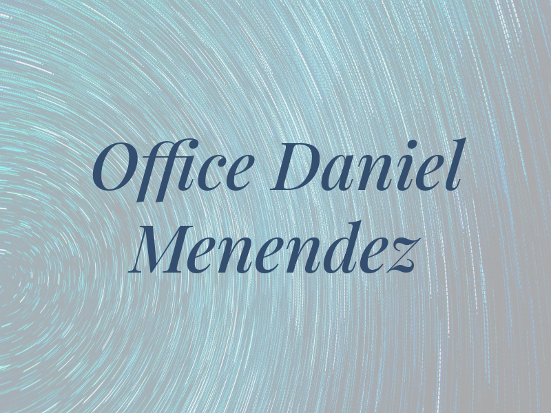 Law Office of Daniel A. Menendez