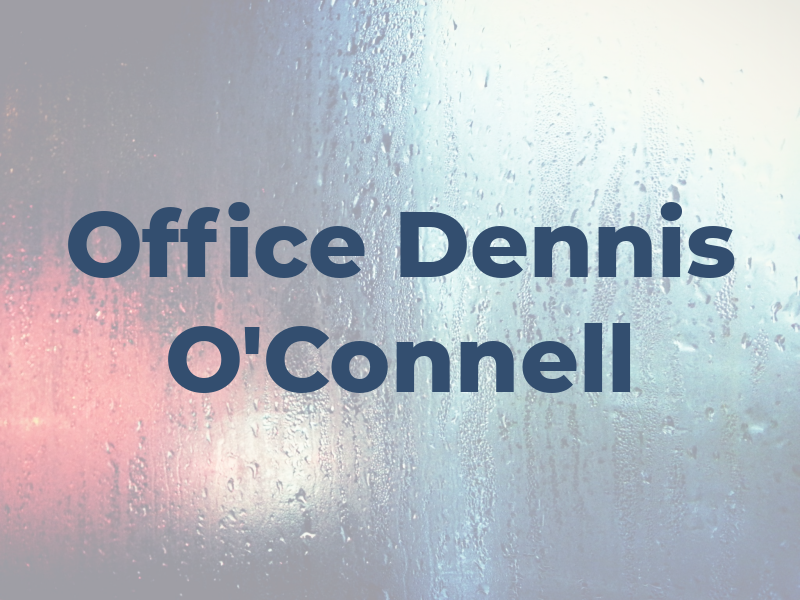 Law Office of Dennis P. O'Connell