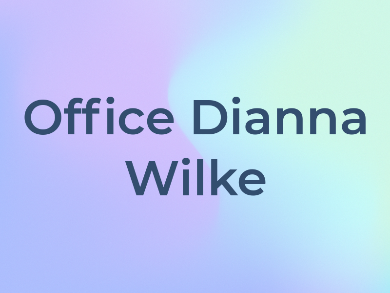 Law Office of Dianna M. Wilke