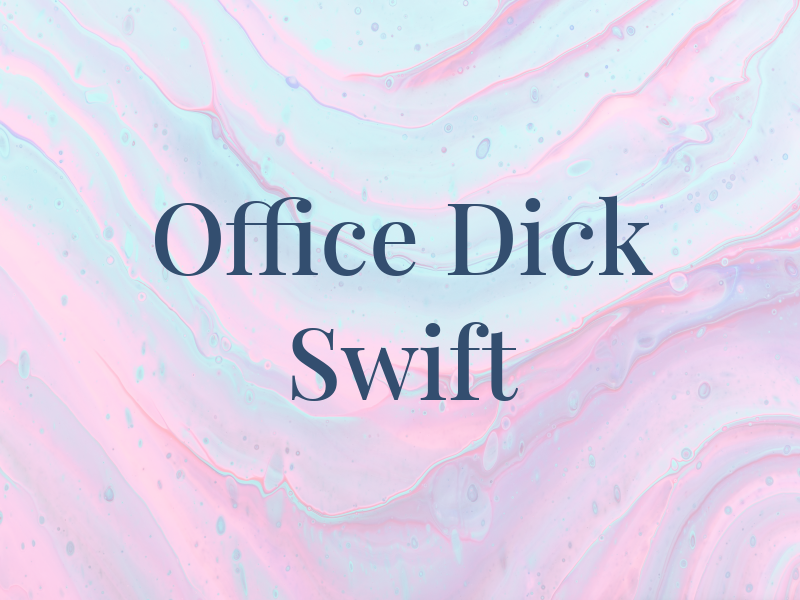 Law Office of Dick Swift