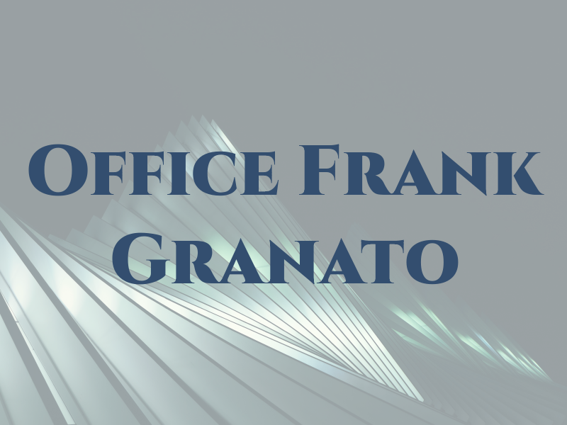 Law Office of Frank D. Granato