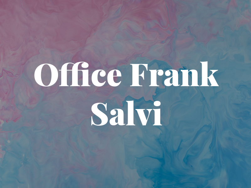 Law Office of Frank J. Salvi