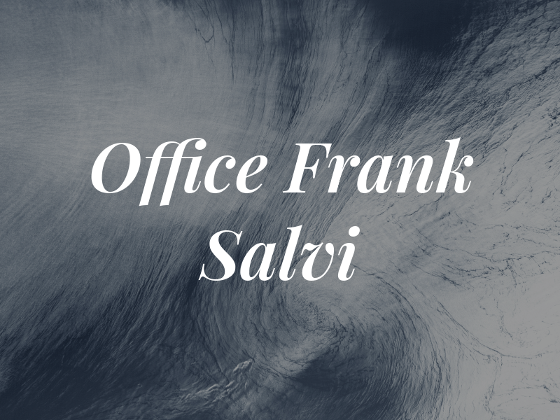 Law Office of Frank J. Salvi