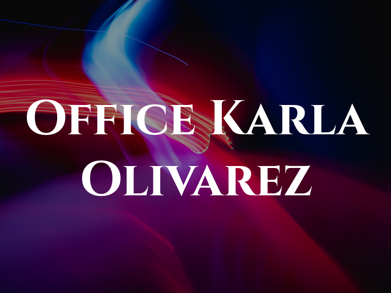 Law Office of Karla Olivarez