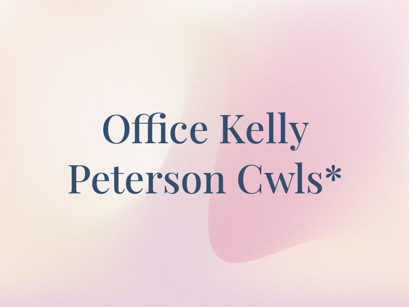 Law Office of Kelly Peterson JD, Cwls*