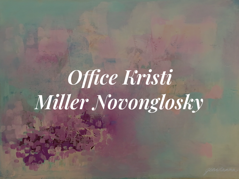 Law Office of Kristi Miller Novonglosky PA