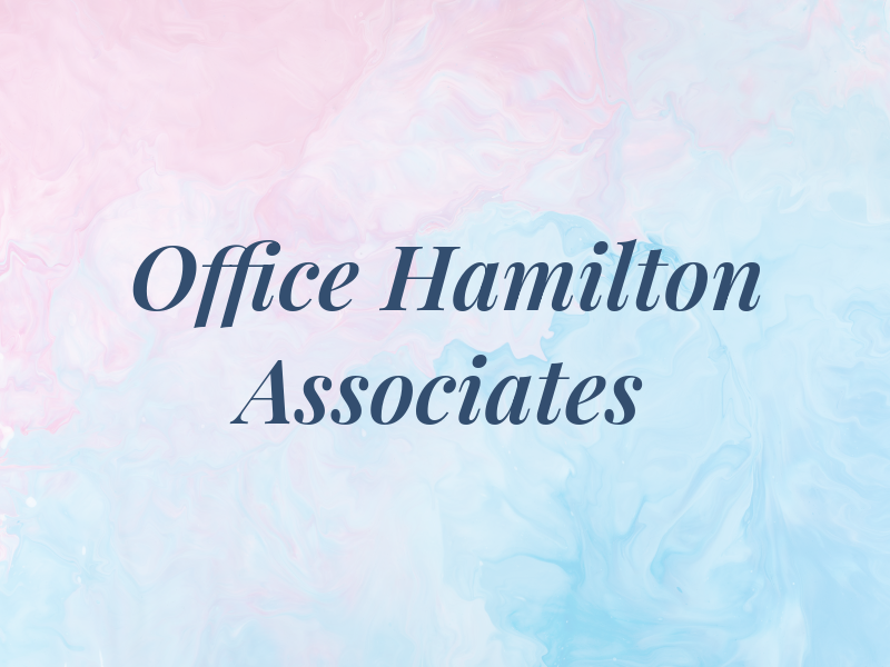 Law Office of Hamilton and Associates