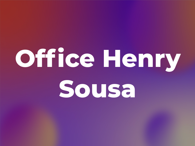 Law Office of Henry J Sousa Jr