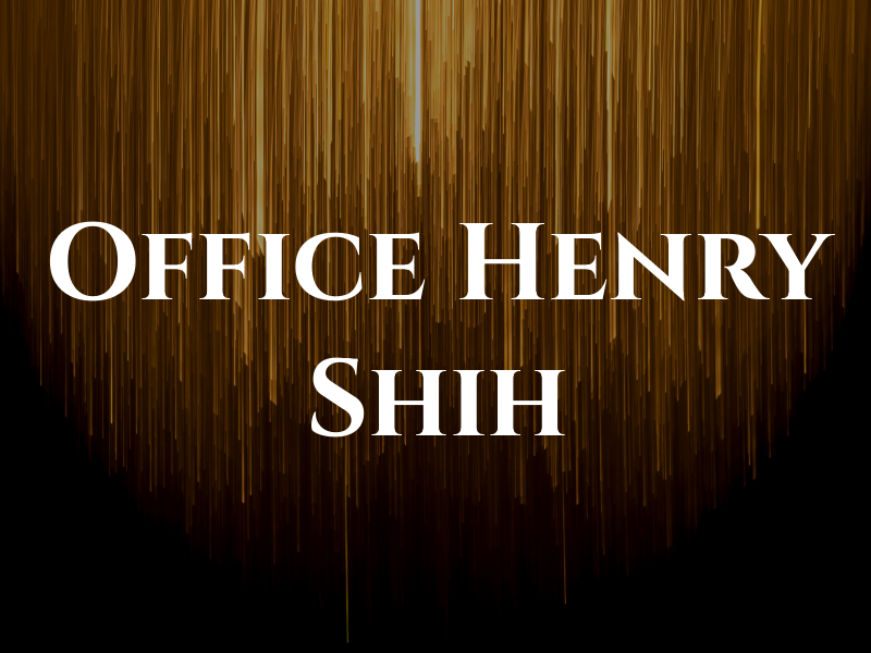 Law Office of Henry Shih