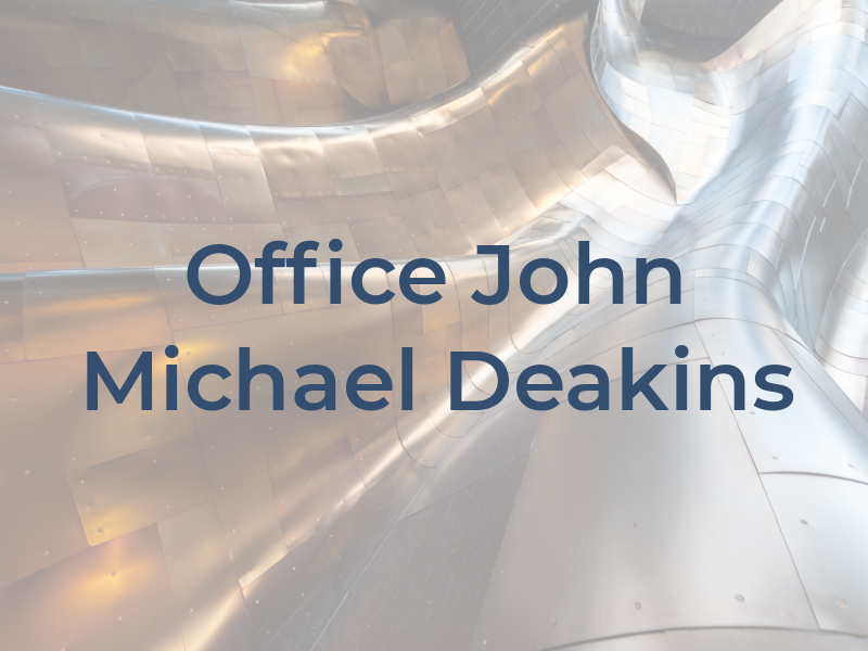 Law Office of John Michael Deakins