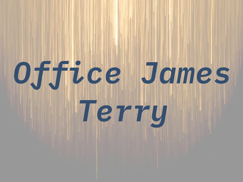 Law Office of James M. Terry