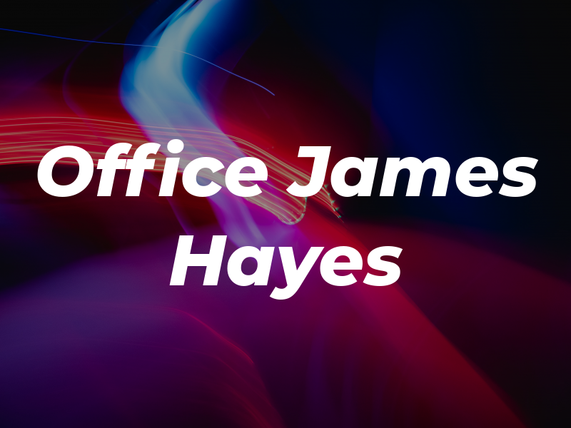 Law Office of James R. Hayes