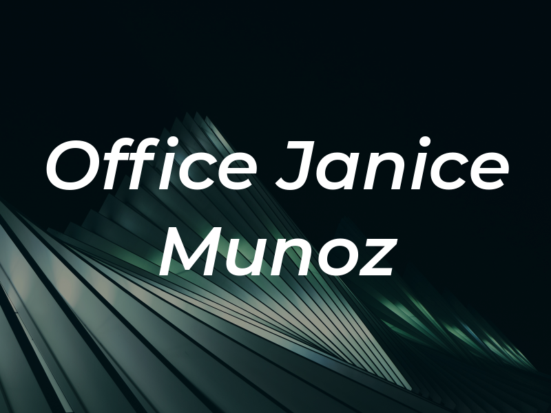 Law Office of Janice Munoz