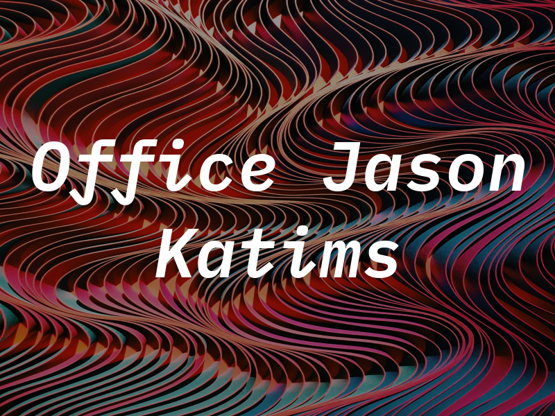 Law Office of Jason A Katims