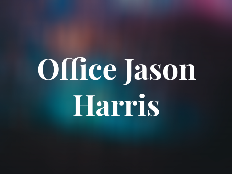 Law Office of Jason S. Harris