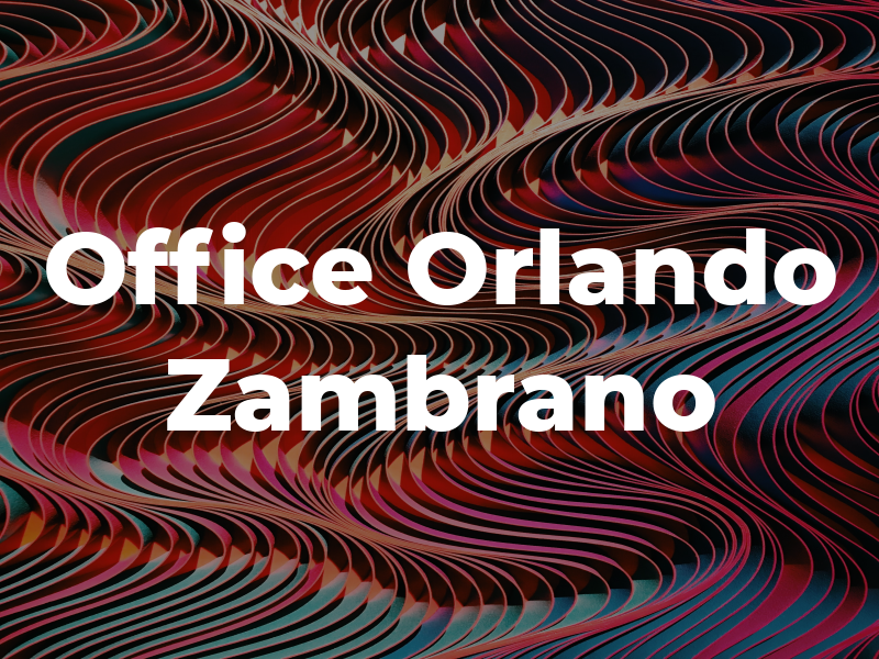 Law Office of Orlando Zambrano